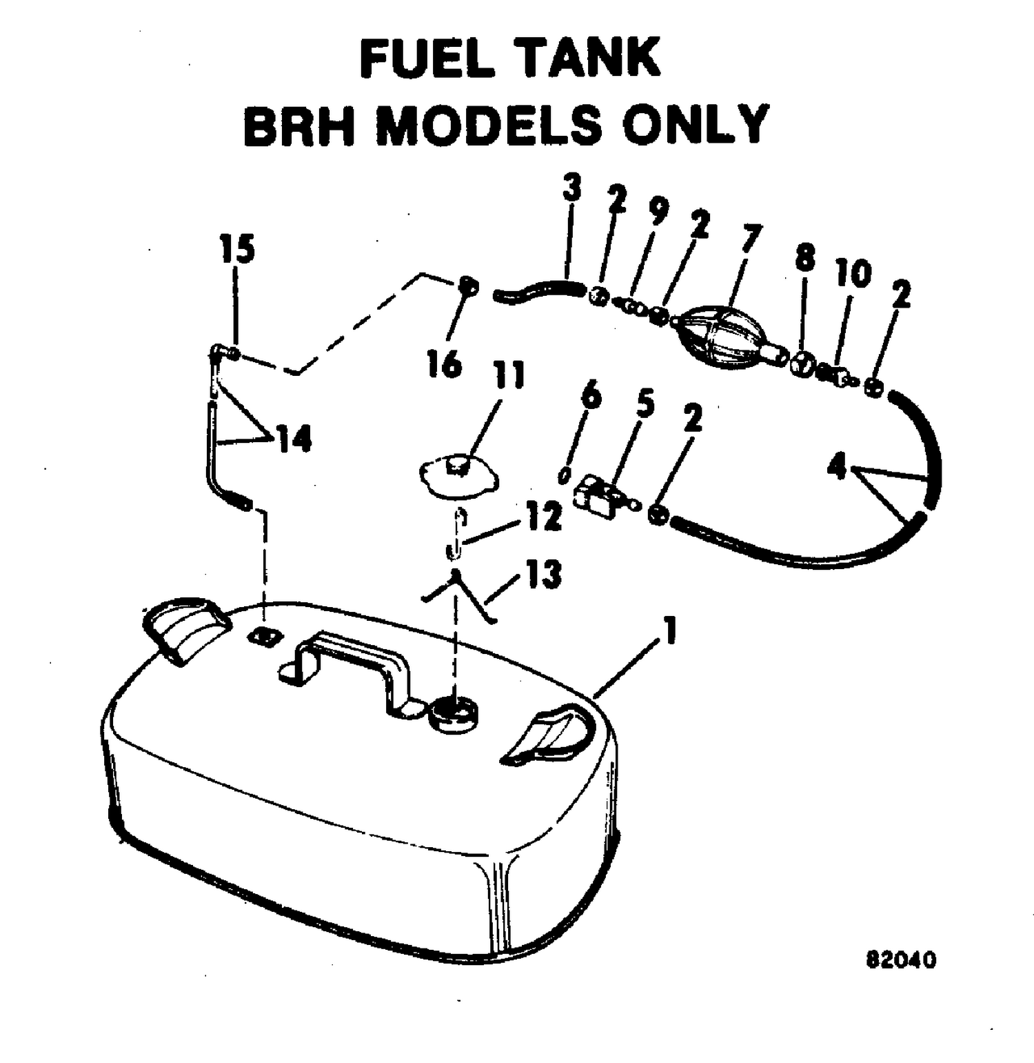 FUEL TANK BRH MODELS ONLY